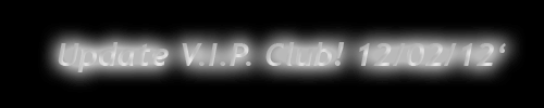 Update V.I.P. Club